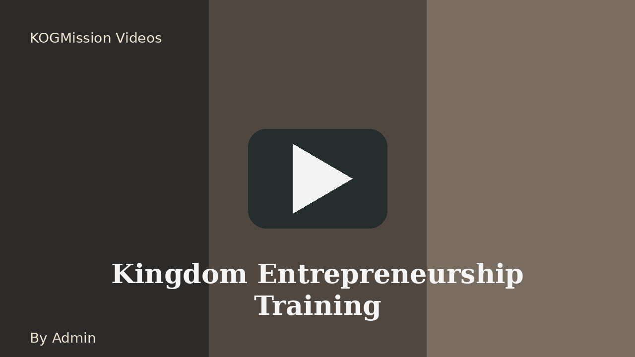 Kingdom Entrepreneurship