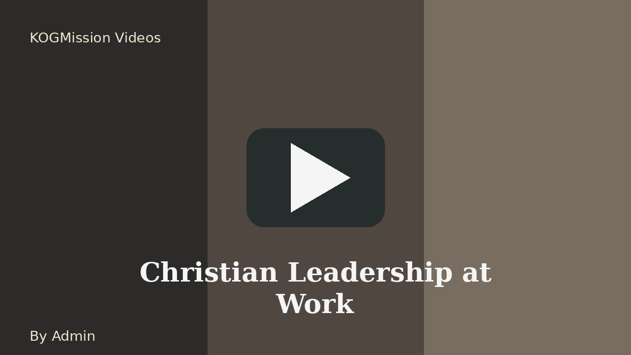 Christian Leadership Principles